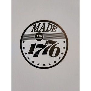 "Made In 1776" Round Sticker Decal - 4" - Patriotic USA America